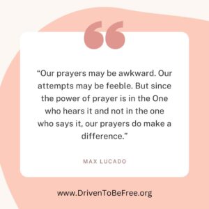 Max Lucado Quote on p prayer life