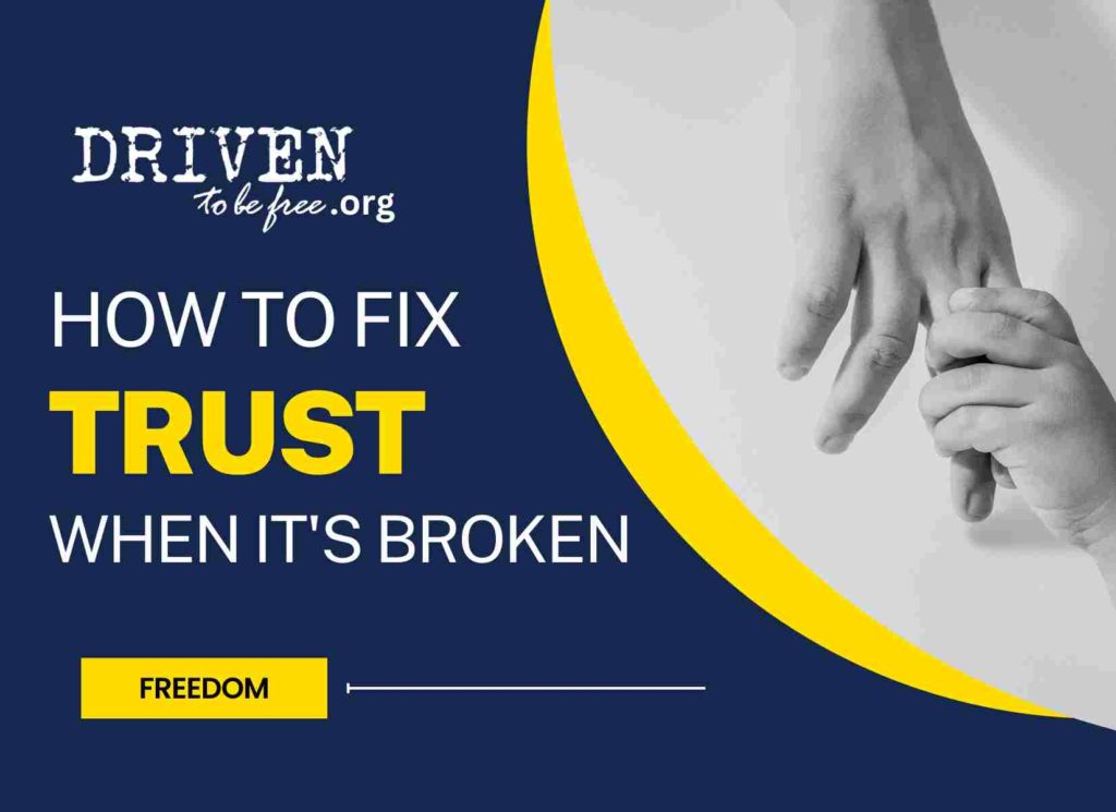 How to Fix Trust when Broken