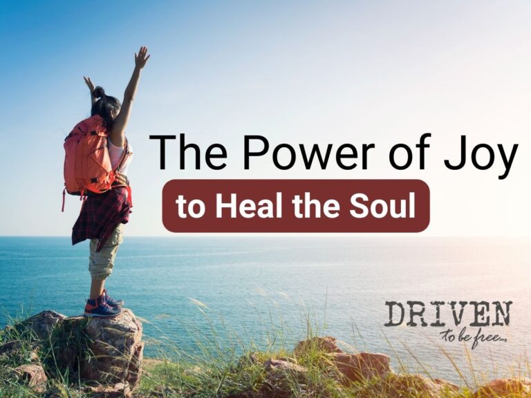 The Power of Joy to Heal the Soul