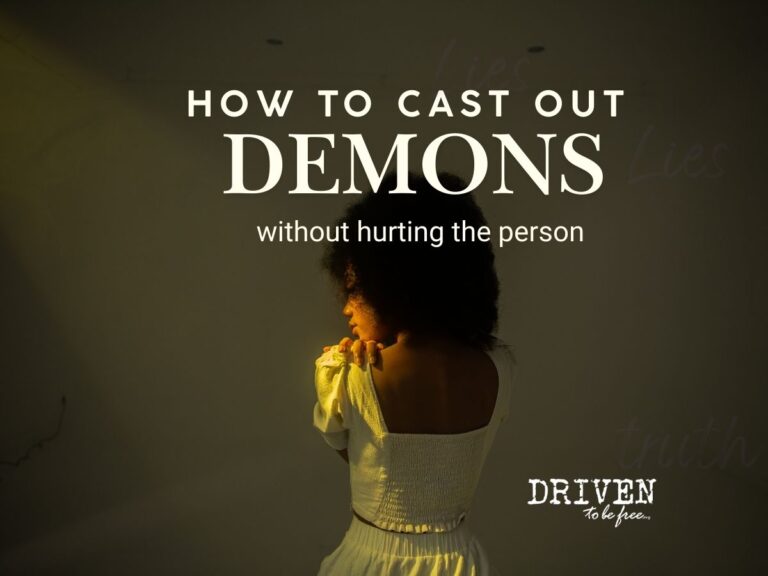 How To Cast Out Demons Without Hurting the Person